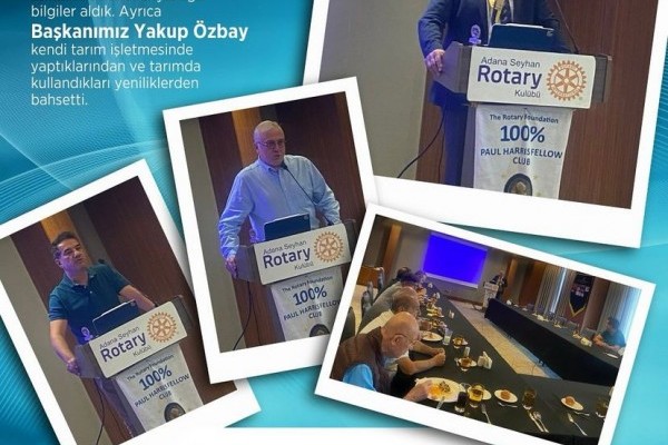 Adana Seyhan Rotary "Üyeleri tanıma ve  Başkanın Sunumu"