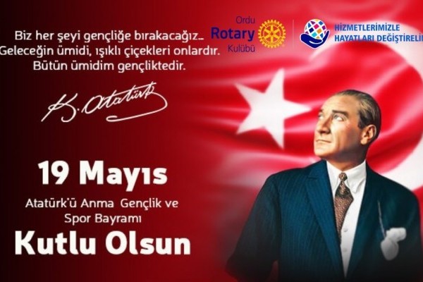 19 Mayıs Atatürk'ü Anma Gençlik ve Spor Bayramımız kutlu olsun.