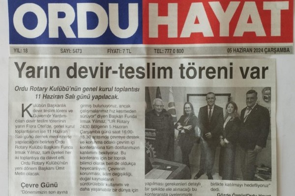 ORDU ROTARY KULÜBÜNÜN 05 HAZİRAN BASIN HABERLERİ.