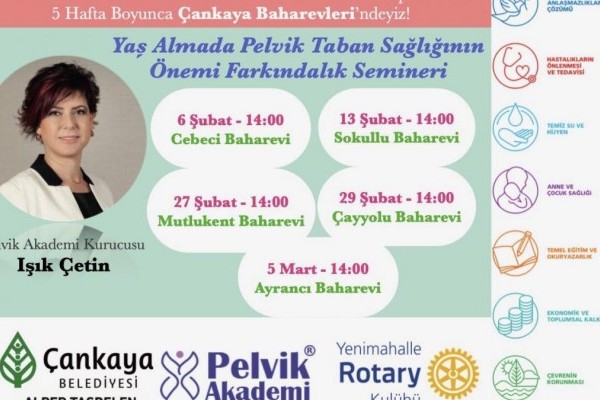 6-13-27-29 Şubat ve 5 Mart Tarihlerinde “Yaş Almada Pelvik Taban Sağlığının Önemi Farkındalığı” Semineri