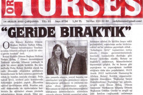 Ordu Rotary Kulübü Dönem Başkanı Rtn. Meltem Erbaş’ın bu haftaki mesajı “GERİDE BIRAKTIK” başlığı ile basında yer aldı.