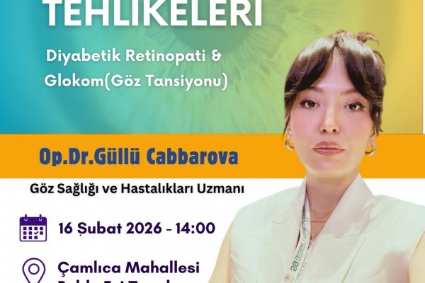 GÖZÜN SESSİZTEHLİKELERİ