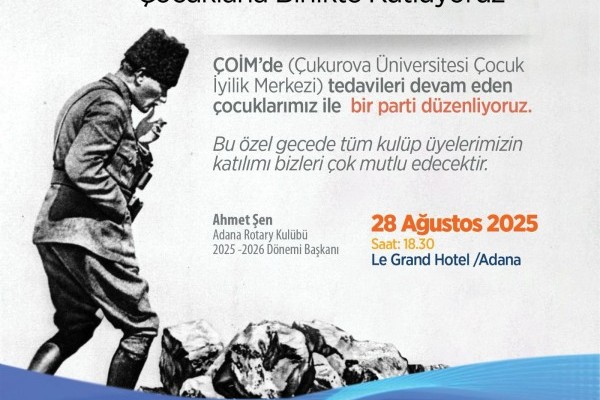 Adana Rotary Kulübü olarak, ÇOİM (Çukurova Üniversitesi Çocuk İyilik Merkezi) Öğrencilerimizle 30 Ağustos Zafer Bayramımızı Coşkuyla Kutladık.