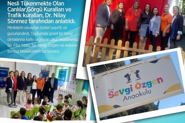 Adana Seyhan Rotary "Sevgi Özgen Anaokulu Etkinliği"