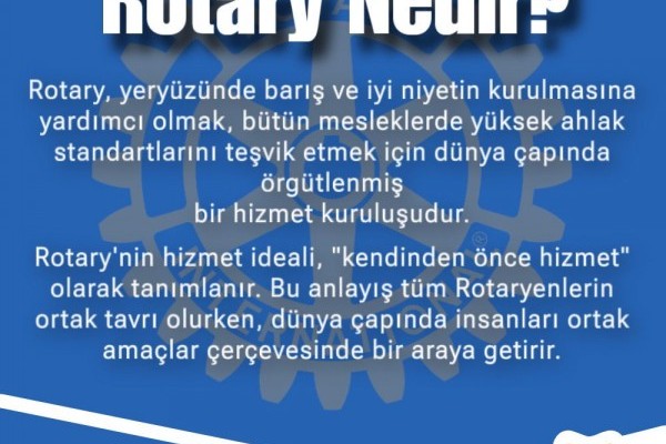Adana Tepebağ Rotary ''Yeni başlayanlar için Rotary''