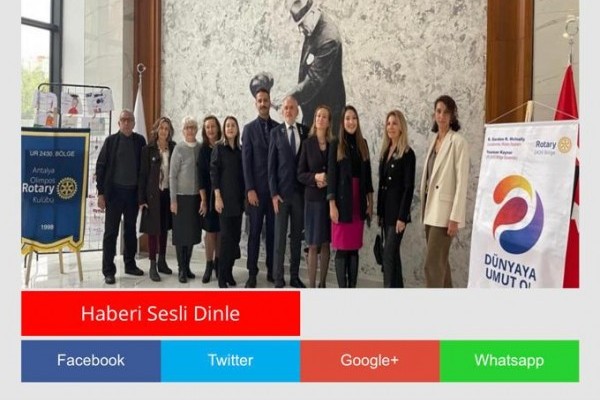 ANTALYA OLİMPOS ROTARY KULÜBÜ 'MADDE BAĞIMLILIĞI İLE MÜCADELE' SEMİNERİ İLE BASINDA YER ALDI