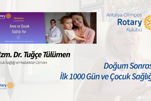 Antalya Olimpos RK | Bebeklerde ilk 1000 gün!