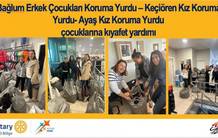 BAĞLUM ERKEK ÇOCUKLARI KORUMA YURDU KEÇİÖREN KIZ KORUMA YURDU VE AYAŞ KIZ KORUMA YURDU ÇOCUKLARINA KIYAFET YARDIMI