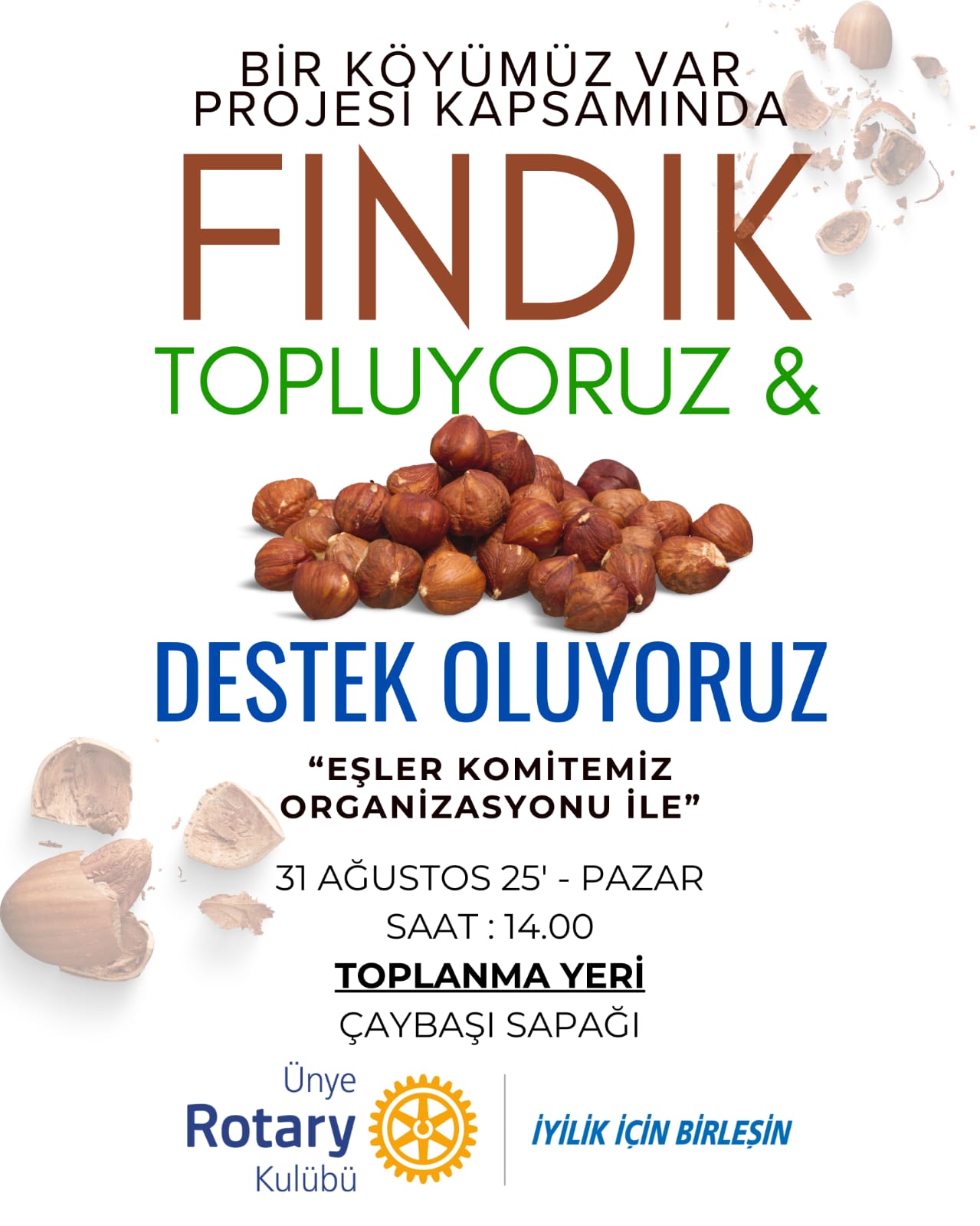 Bir Köyümüz Var – Fındık Toplama Projesi (Eşler Komitesi Organizasyonu İle)