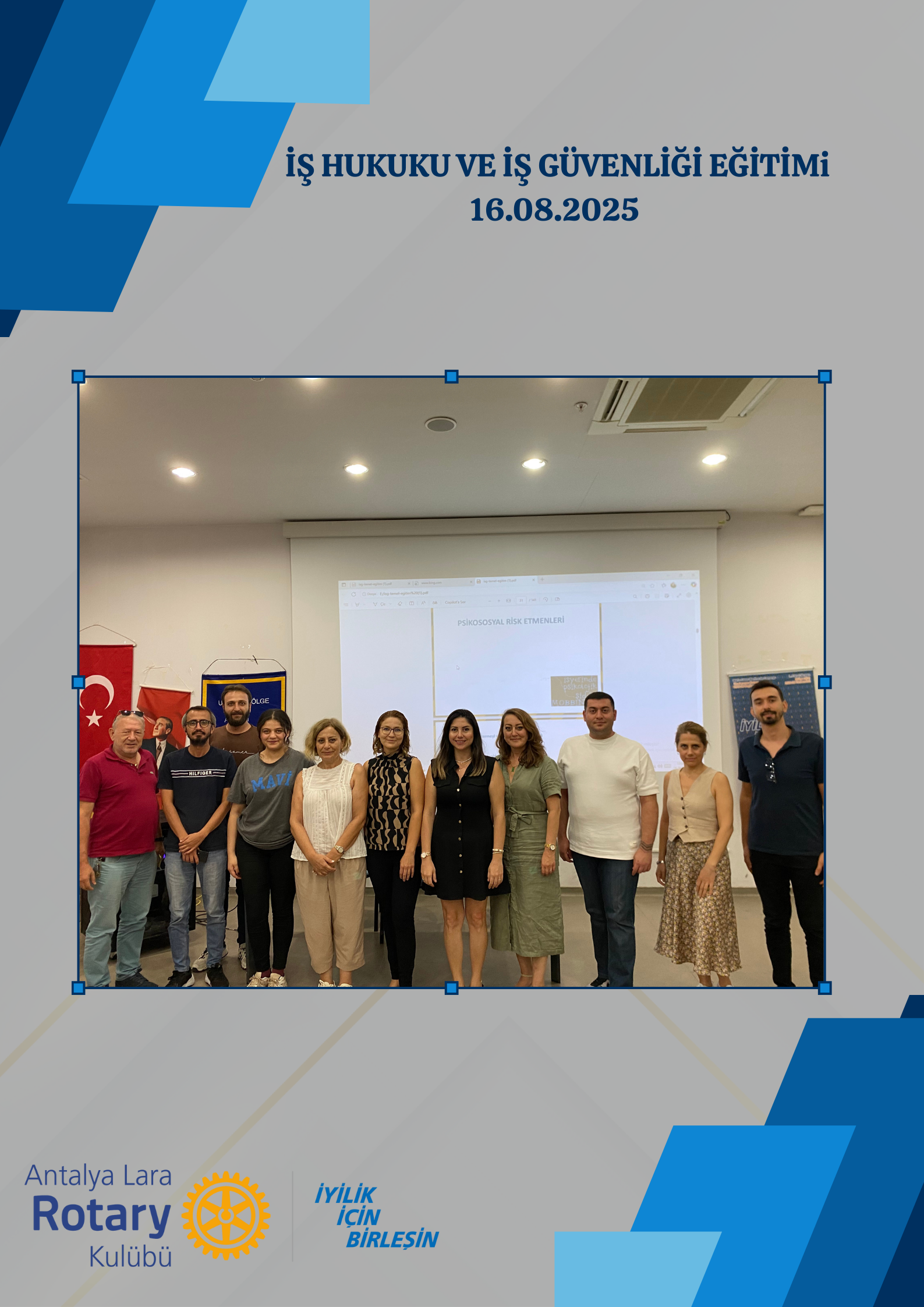 ANTALYA LARA ROTARY KULÜBÜ İŞ HUKUKU VE İŞ GÜVENLİĞİ EĞİTİMİ