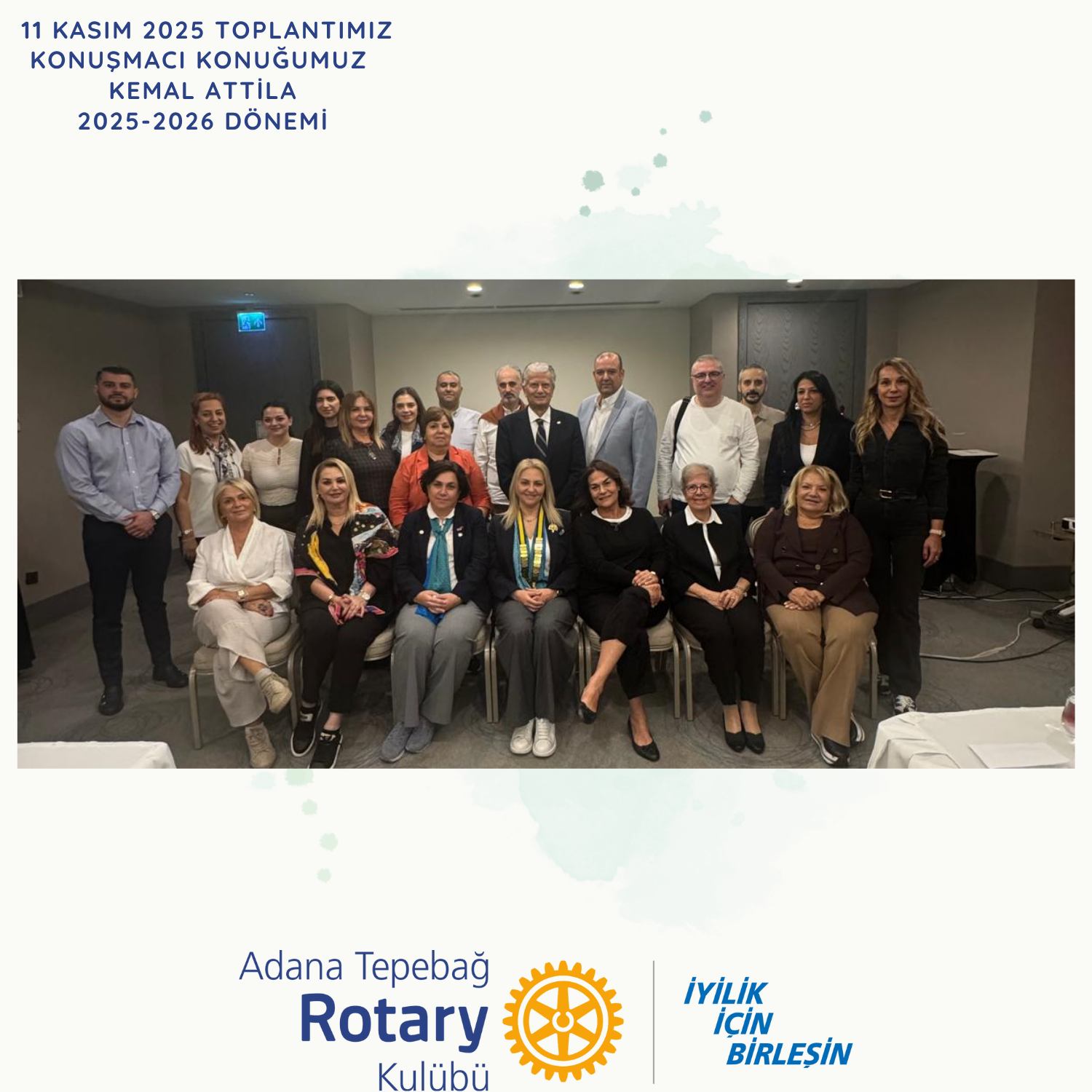 11 KASIM 2025 TOPLANTIMIZI GERÇEKLEŞTİRDİK