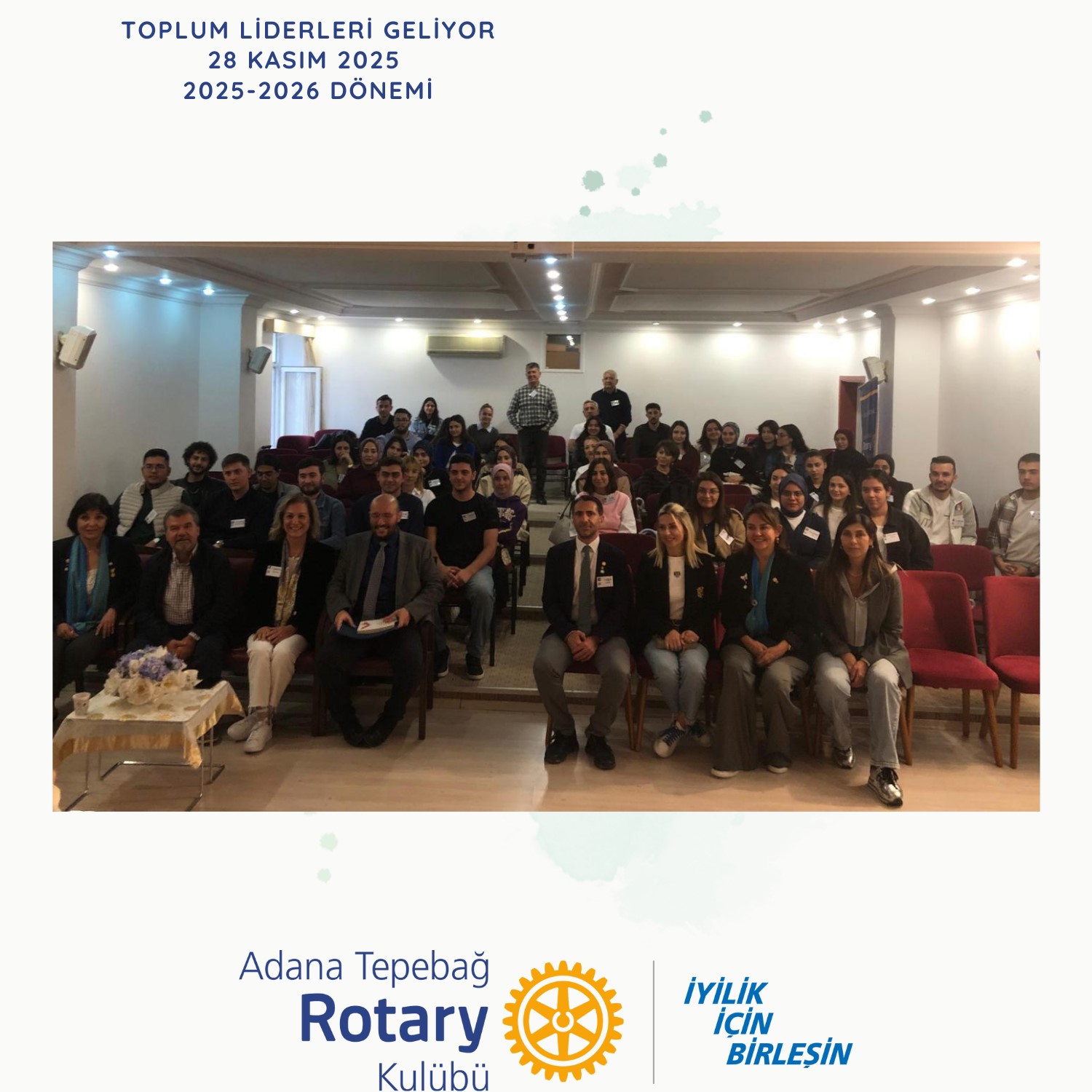 Toplum Liderleri Geliyor-Adana