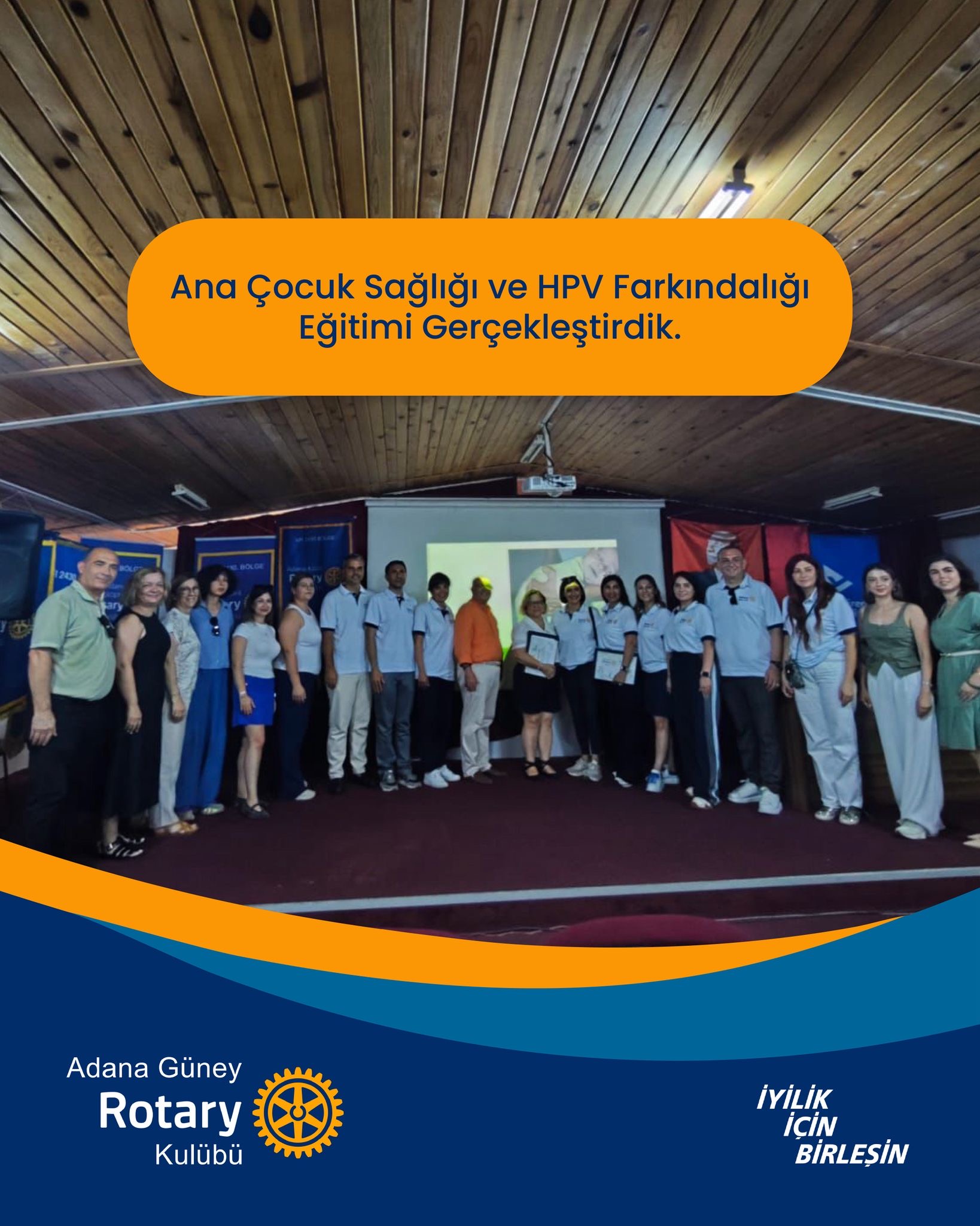 Adana Güney Rotary Ana Çocuk Sağlığı ve HPV Farkındalığ