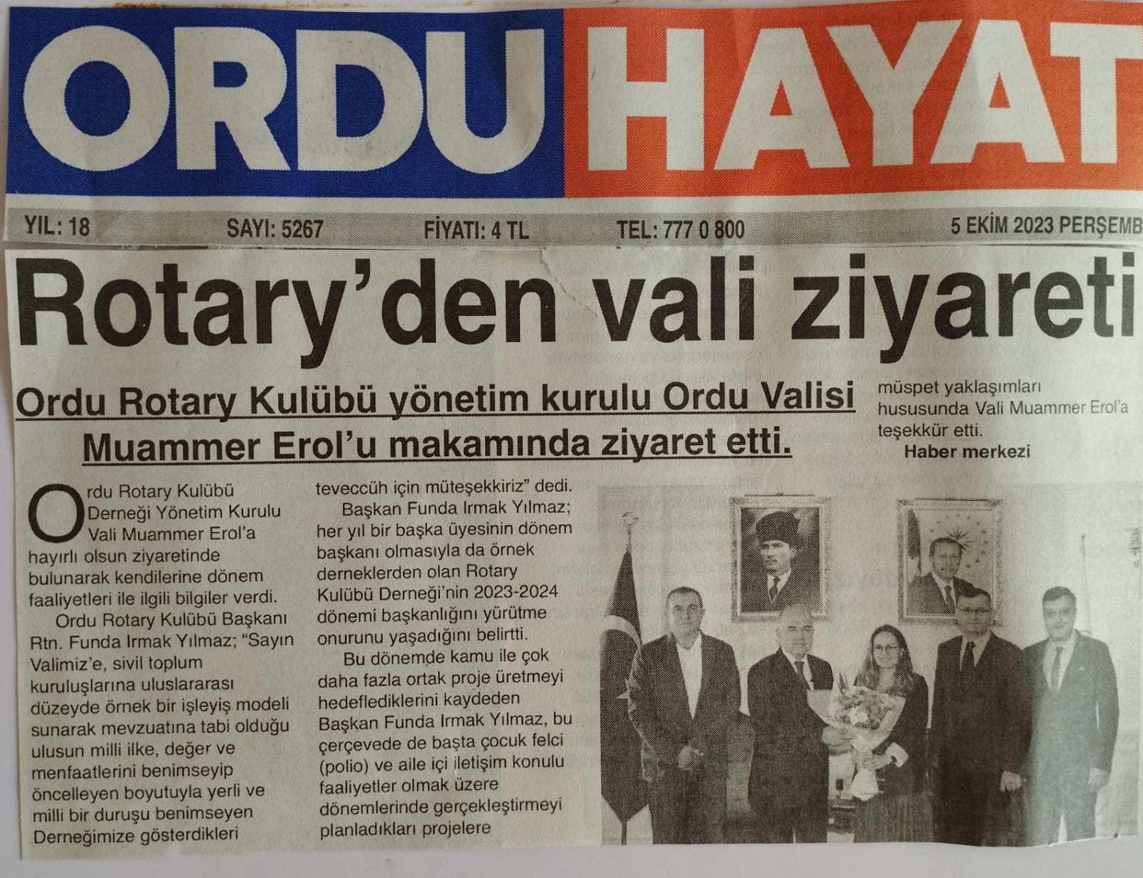 Ordu Rotary Kulübünün Valimiz Sn. Muammer Erol’a ziyareti ile ilgili basın haberleri.