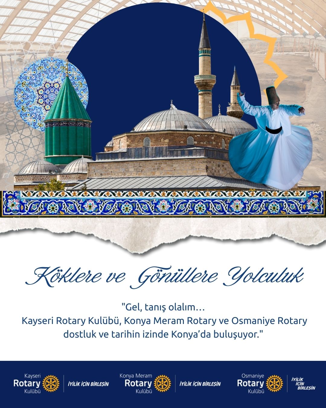 Köklere ve Gönüllere Yolculuk