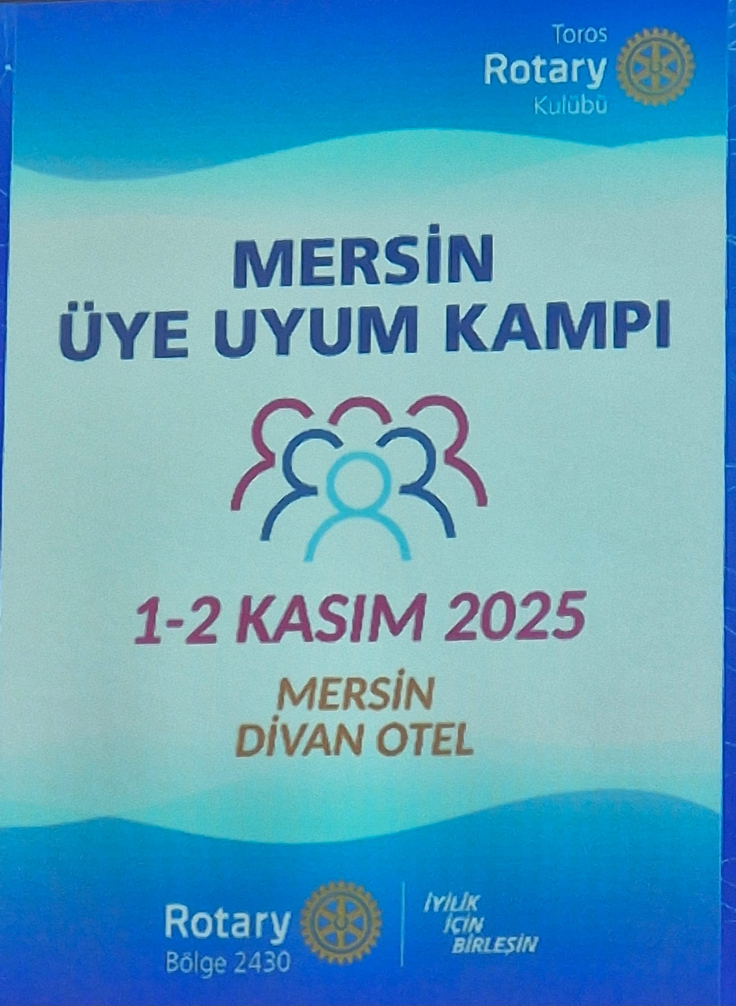 MERSİN YENİ ÜYE UYUM KAMPI