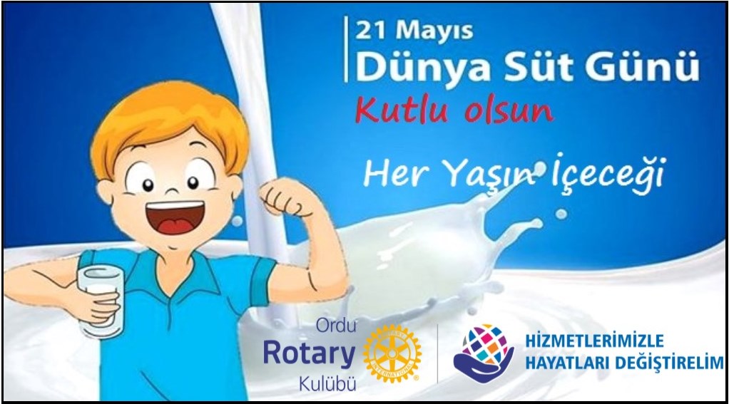 Süt hakkında toplumu bilinçlendirmek ve tüketimin artmasını teşvik etmek amacıyla her yıl 21 Mayıs tarihi 