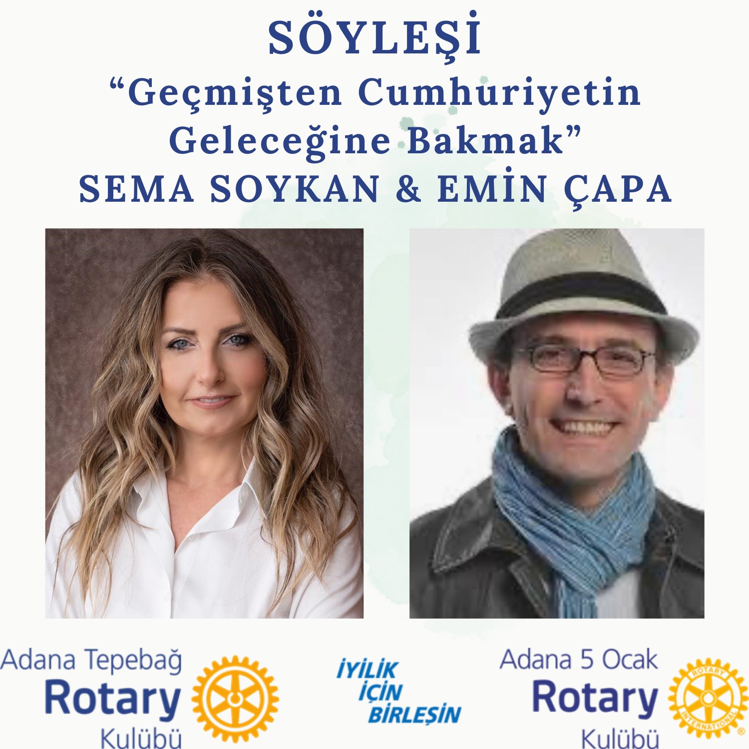 Söyleşi: “Geçmişten Cumhuriyetin Geleceğine Bakmak” Sema Soykan & Emin Çapa