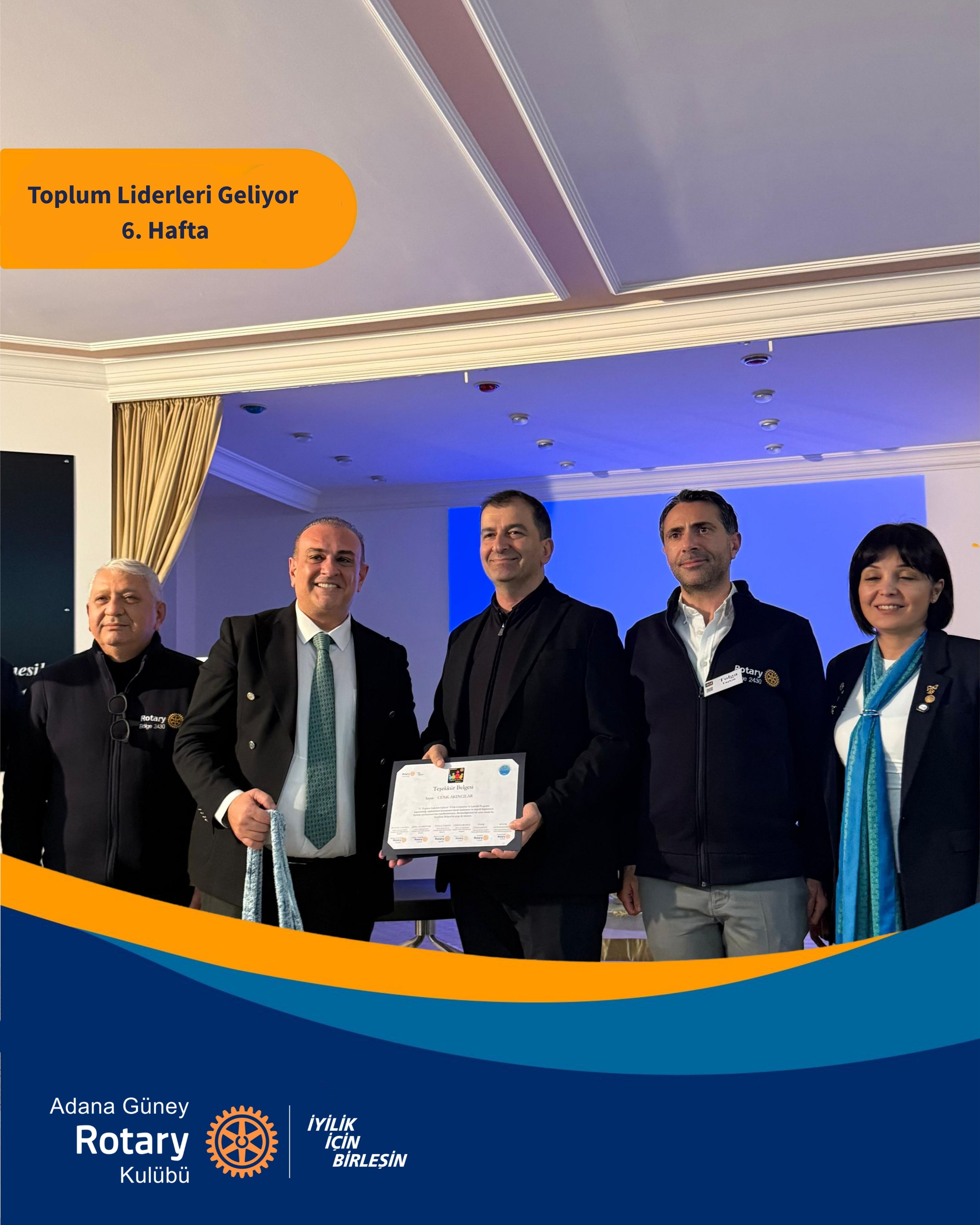 Adana Güney Rotary Kulübü - Toplum Liderleri Geliyor