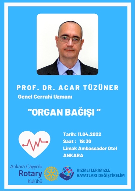 ANKARA ÇAYYOLU ROTARY KULÜBÜ ‘ ORGAN BAĞIŞI SEMİNERi’