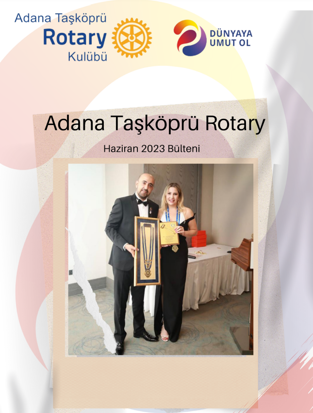 Adana Taşköprü Rotary Bülteni Yayınlandı!