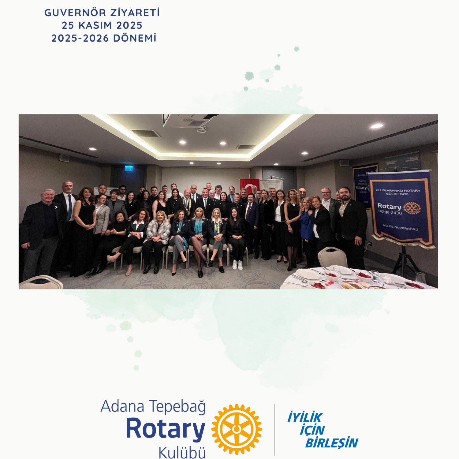 Adana Tepebağ Rotary Kulübü  Guvernör Ziyareti 25 Kasım 2025
