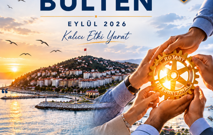 Ünye Rotary Kulübü Eylül 2026 Bülteni Sayı:02