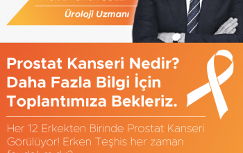 Prof. Dr. Sinan SÖZEN ile Birlikte “Prostatta Erken Tanı Hayat Kurtarır mı?”
