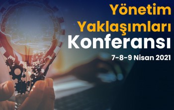 II. Yeni Yönetim Yaklaşımları Konferansı