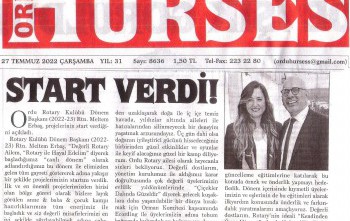 Ordu Rotary Kulübü Dönem Başkanı Rtn. Meltem Erbaş’ın mesajı “Start verdi” başlığı ile basında yer aldı.