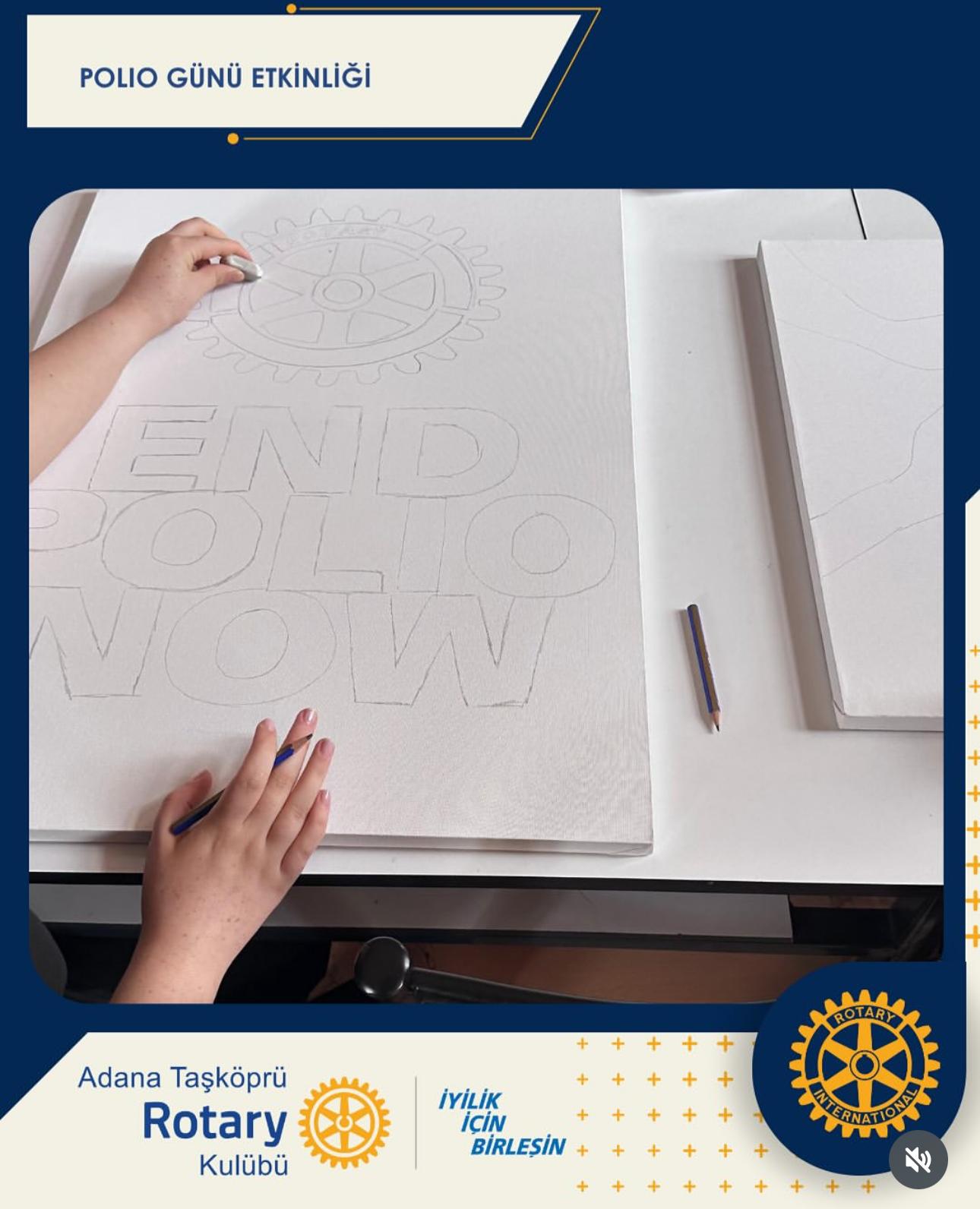 Adana Taşköprü Rotary Kulübü – End Polio Now Proje Çalışmaları