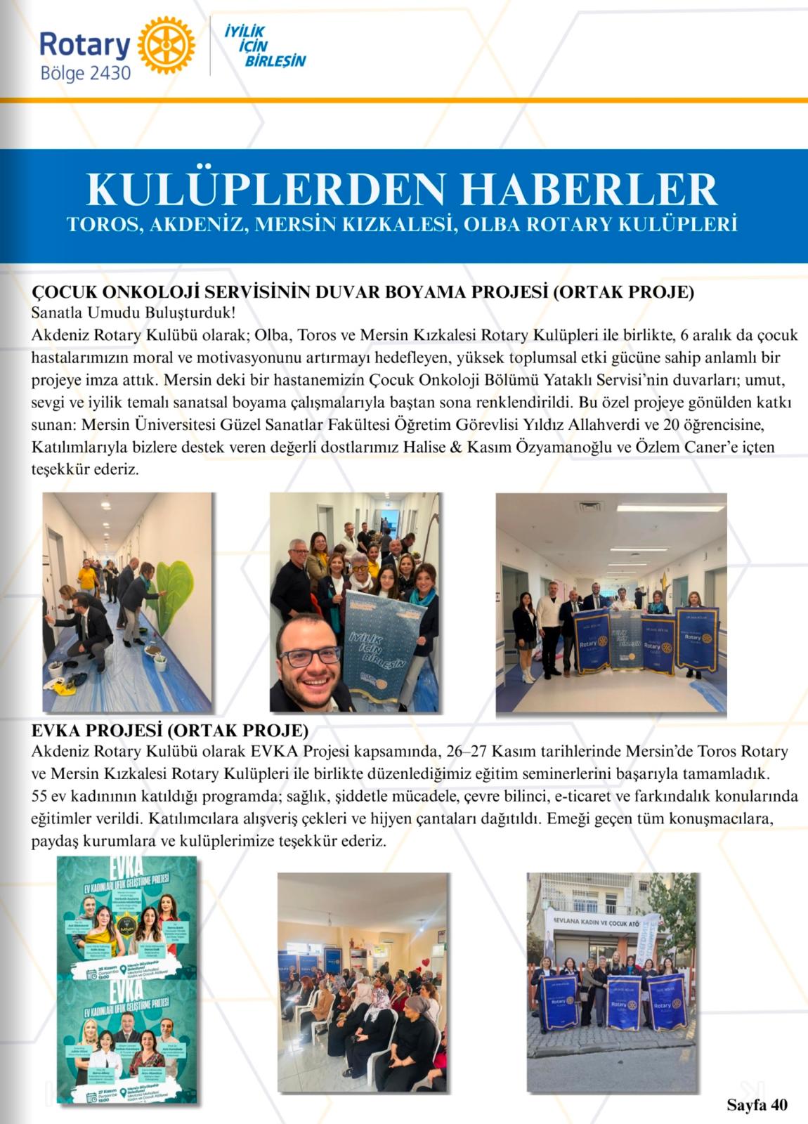 Akdeniz Rotary Kulübü Guvernör Aylık Mektubunda Kulüp Projesinin yayınlanması Projesi