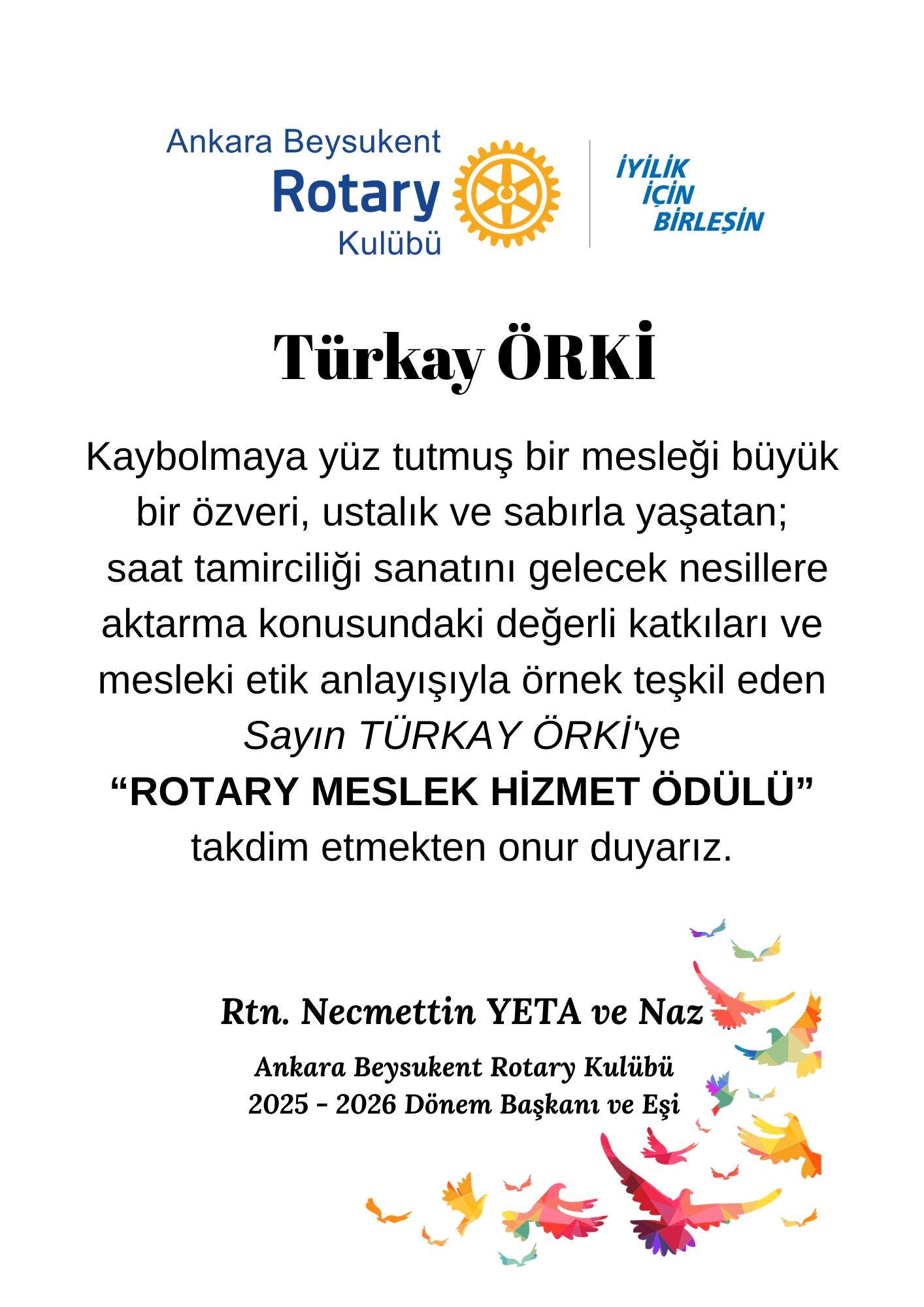 Beysukent Rotary Kulübü'nden Türkay Usta'ya Ödül - Kaybolmaya Yüz Tutmuş Meslek: Saat Tamirciliği