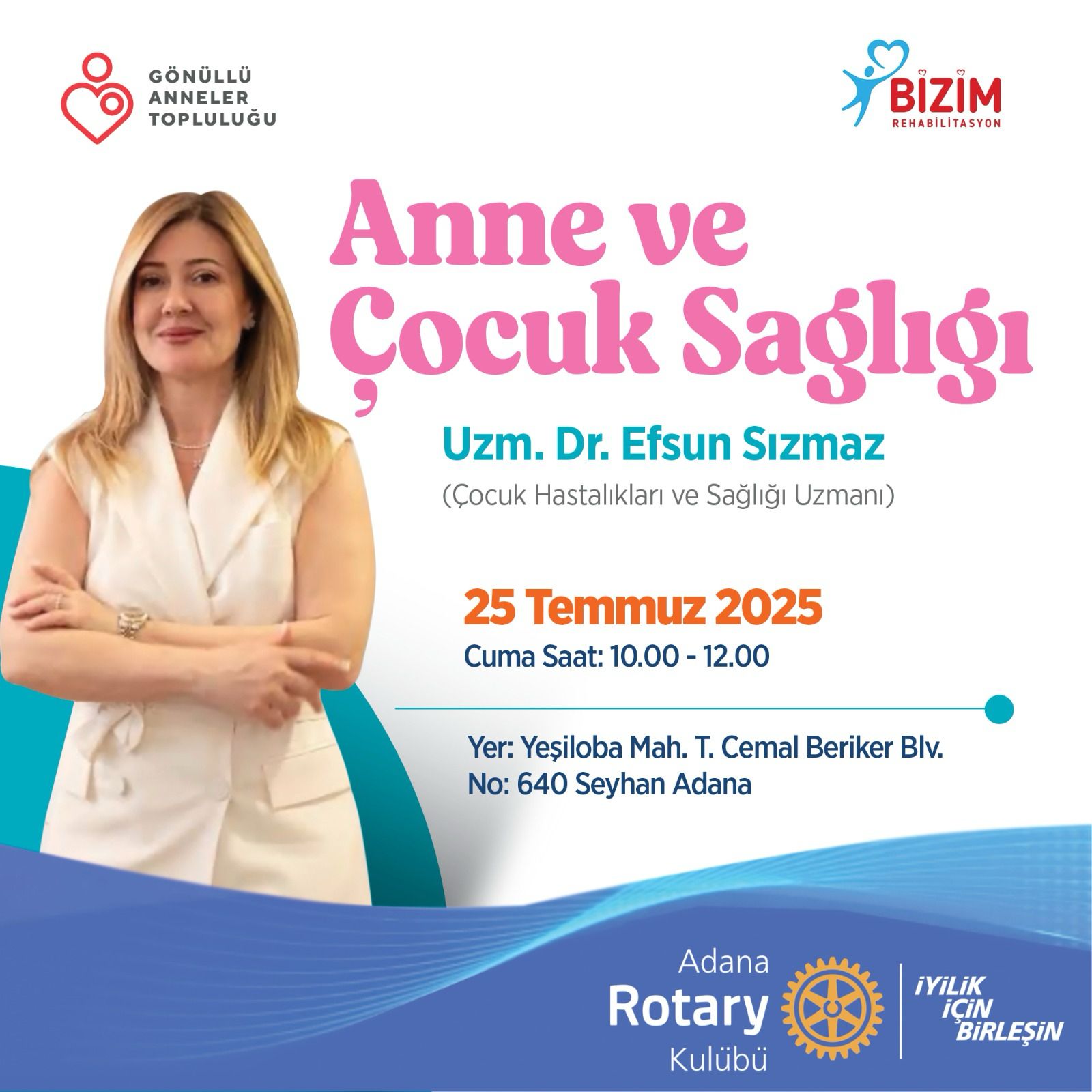 Adana Rotary Kulübü olarak Anne-Çocuk Sağlığı semineri