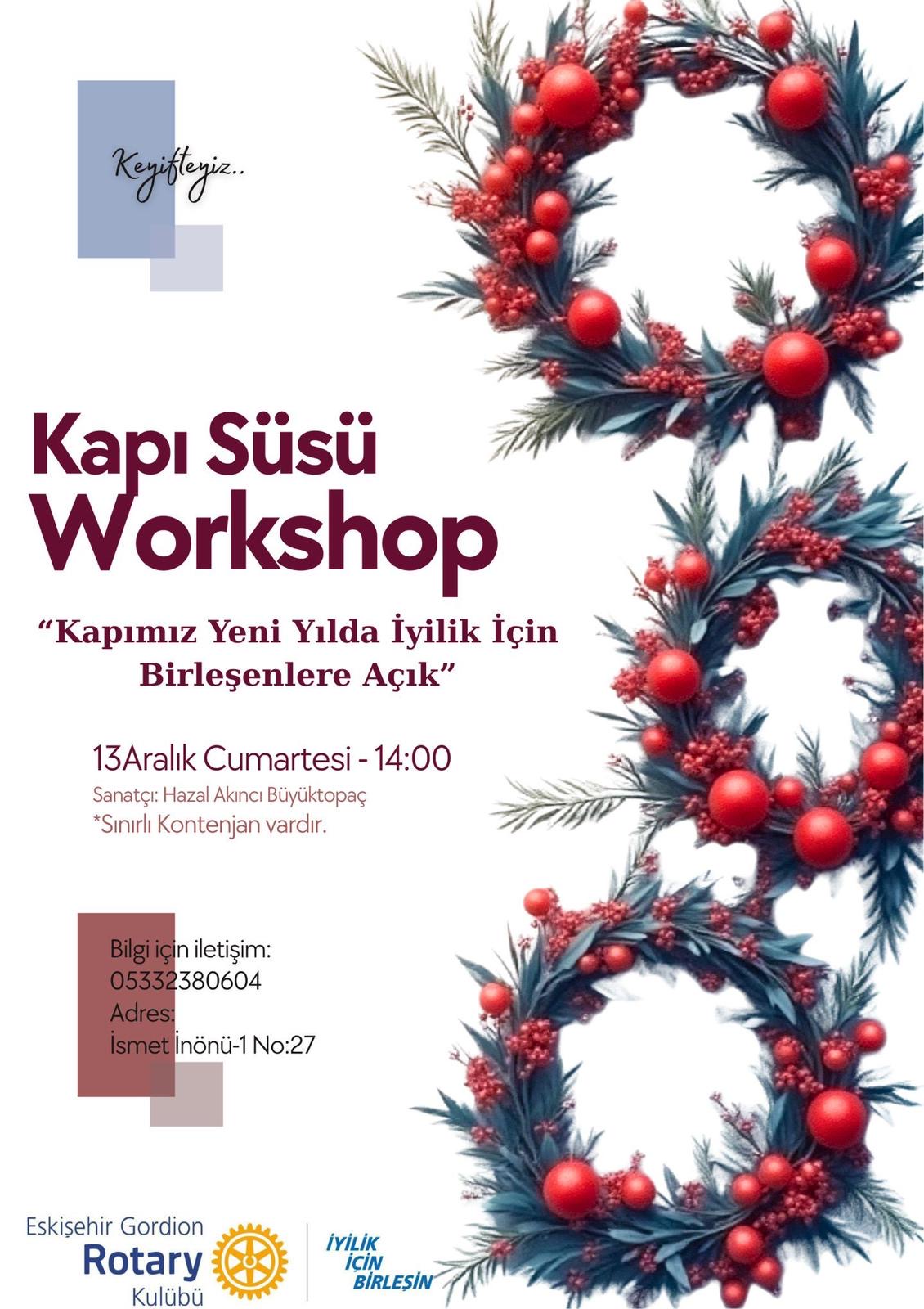 Eskişehir Gordion Rotary yılbaşı workshopu