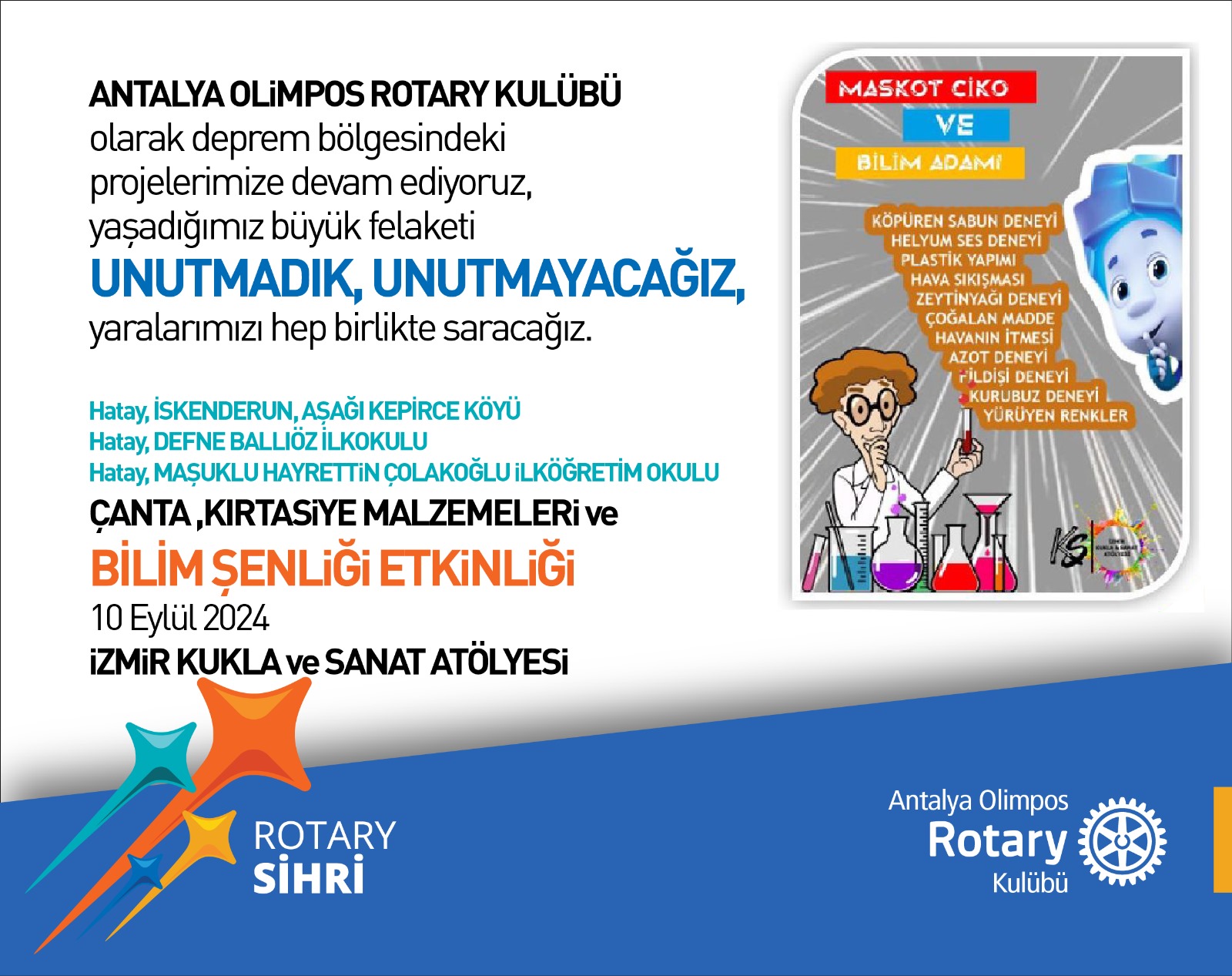 ANTALYA OLİMPOS RK HATAY’DA BİLİM ŞENLİKLERİ DÜZENLİYOR