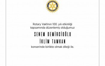 Rotary Vakfının 100.yıl Kutlaması