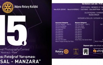 Adana Rotary Kulübü 15. Uluslararası Fotoğraf Yarışması