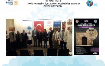 24 Martta Tamis projesini İçel Sanat Kulubünde gerçekleştirdik.