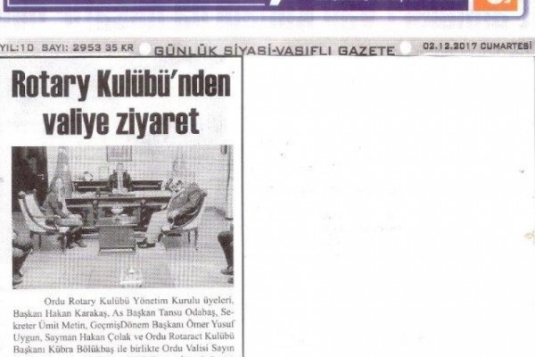 ORDU ROTARY KULÜBÜ VALİ SAYIN SERDAR YAVUZ’U ZİYARET ETTİ.
