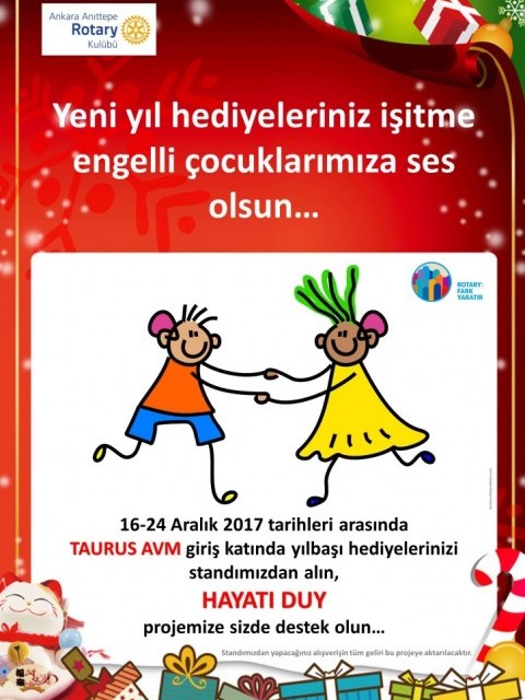 Yeni yıl hediyeleriniz işitme engelli çocuklarımıza ses olsun…