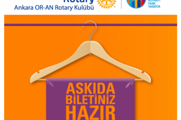 Ankara Oran Rotary Kulübü - "Askıda biletin seni bekliyor" -  15.01.2018
