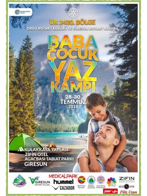 ORDU ROTARY - GİRESUN ROTARY KULÜPLERİ BABA ÇOCUK KAMPI ETKİNLİĞİMİZ