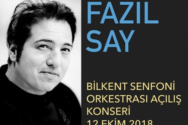 FAZIL SAY KONSERİ KÜLTÜR VE SANAT ETKİNLİĞİ