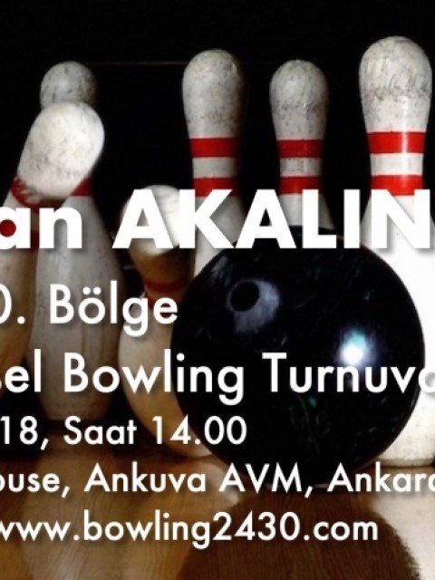GELENEKSEL BERDAN AKALIN BOWLING TURNUVASI, 09 ARALIK 2018, SAAT 14.00