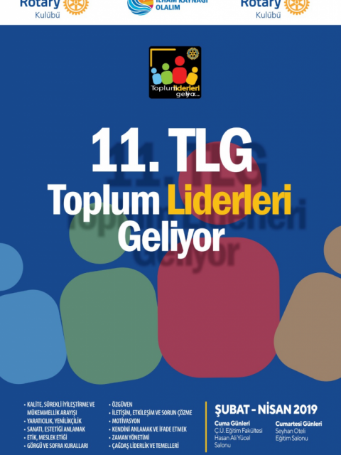 Adana Çukurova Rotary Kulübü - 11.  Toplum Liderleri Geliyor Programı 
