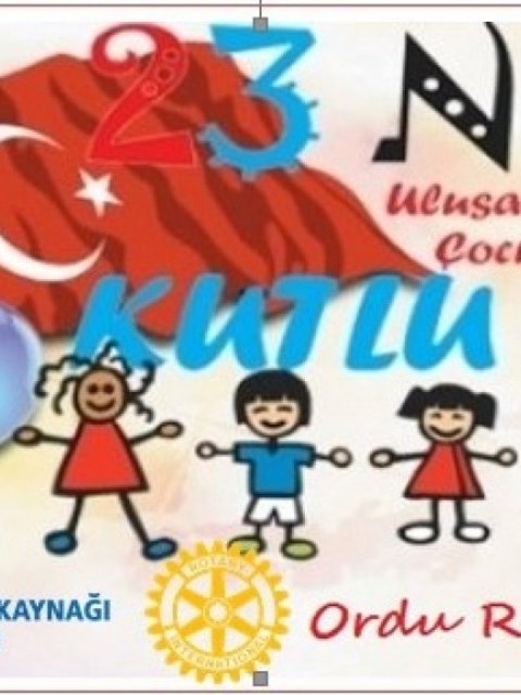 23 NİSAN ULUSAL VE EGEMENLİK VE ÇOCUK BAYRAMI KUTLU OLSUN