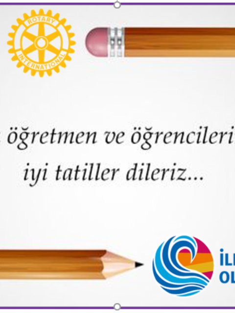 Öğrencilerimize ve Öğretmenlerimize İyi Tatiller Dileriz.
