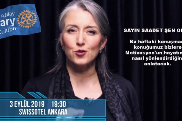Ankara Kızılay Rotary Kulübü "Motive" Ediyor