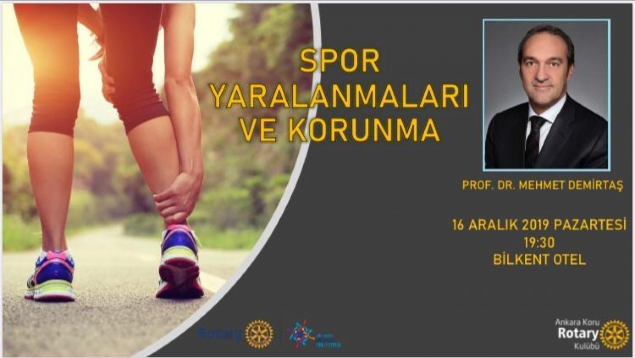 Prof Dr. Mehmet  Demirtaş  16 Aralıkta '' Spor   Yaralanmaları ve Korunma '' konusunda bilgi vermek  üzere Koru Rotary Kulübü'nun  konuk konuşmacısı  olacak